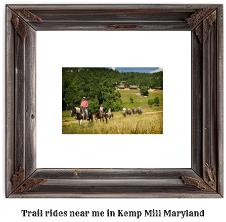 trail rides near me in Kemp Mill, Maryland